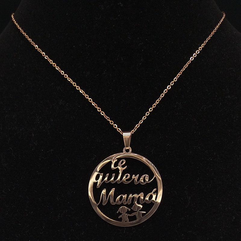 Te Quiero Mama Stainless Steel Color Silver Necklaces