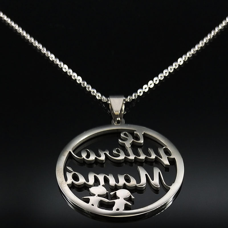 Te Quiero Mama Stainless Steel Color Silver Necklaces